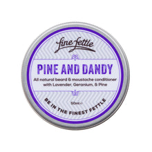 Load image into Gallery viewer, Pine &amp; Dandy
